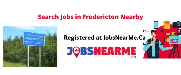 Fredericton: Jobsnearme.ca