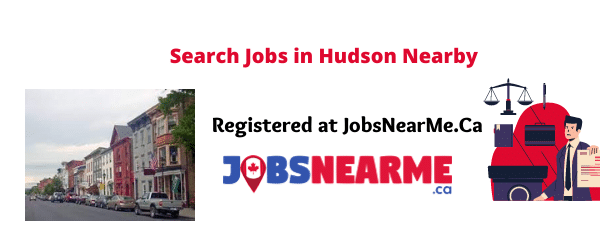 Hudson: Jobsnearme.ca