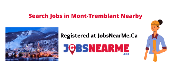 Mont-Tremblant: Jobsnearme.ca