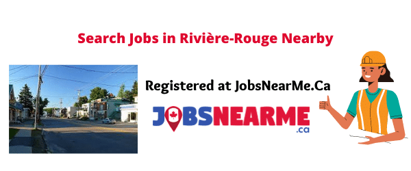 Rivière-Rouge: Jobsnearme.ca