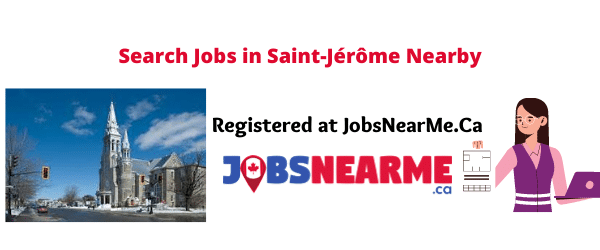 Saint-Jérôme: Jobsnearme.ca