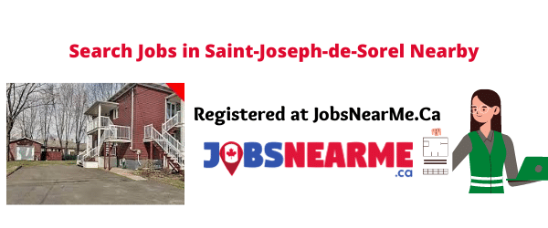 Saint-Joseph-de-Sorel: Jobsnearme.ca