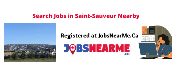 Saint-Sauveur: Jobsnearme.ca