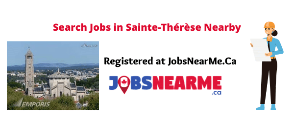 Sainte-Thérèse: Jobsnearme.ca