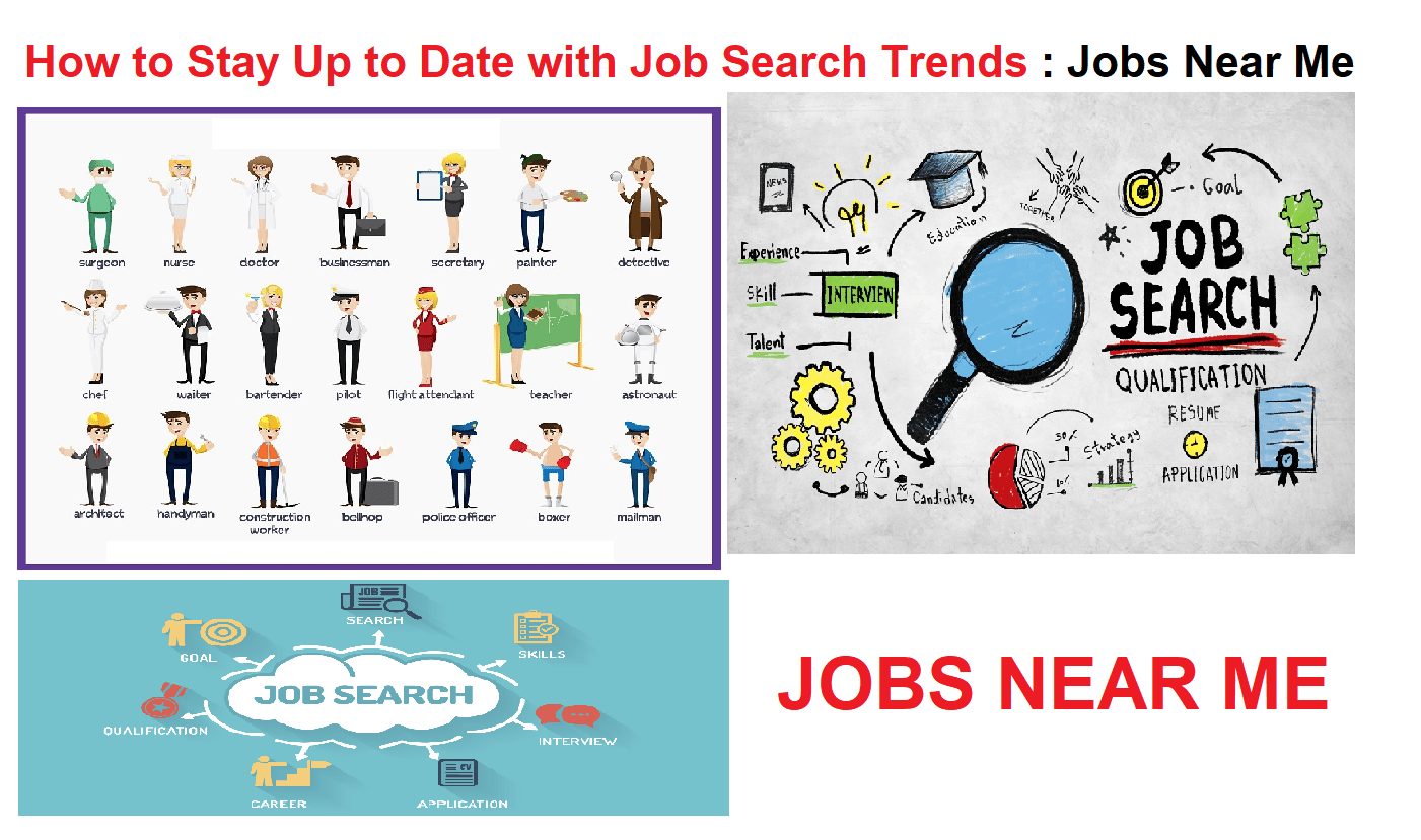 Job Search Trends Jobs Near Me