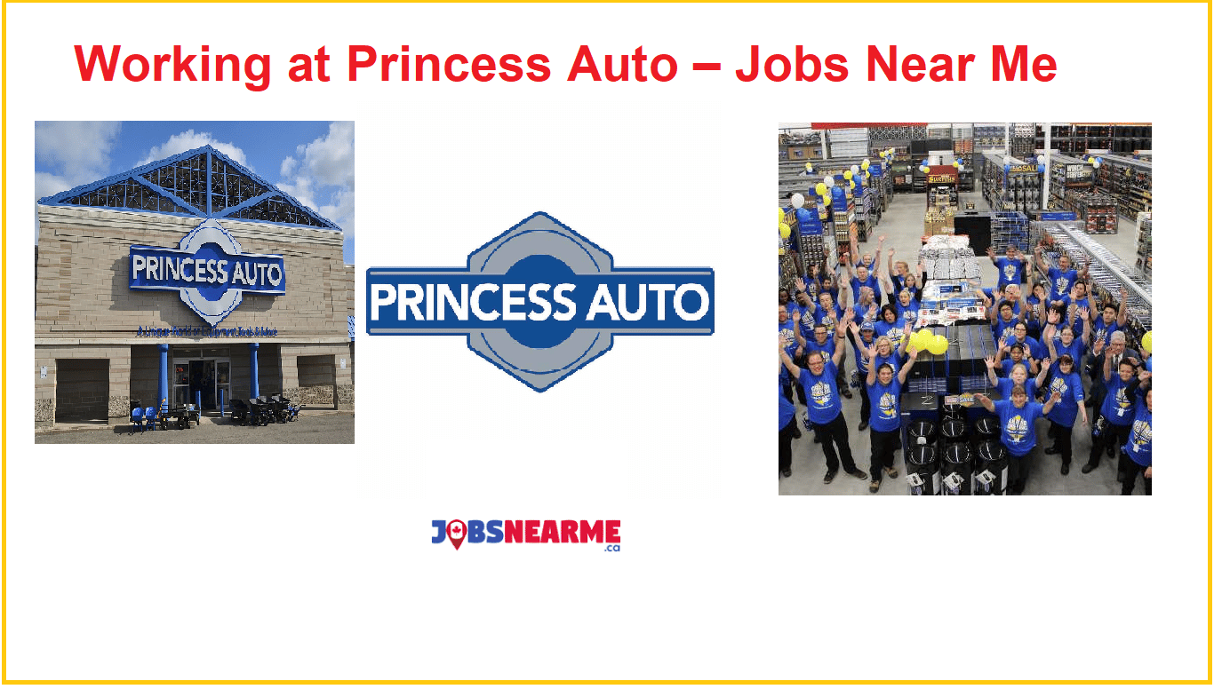 Princess Auto Jobs Near Me